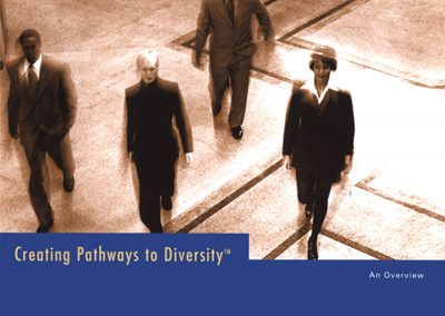 Creating Pathways to Diversity®: A Set of Recommended Practices for Law Firms