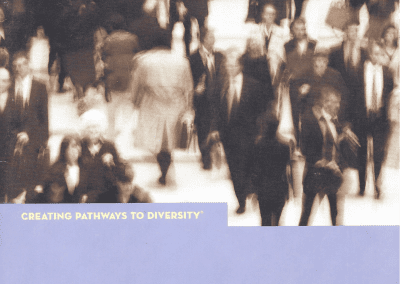 Creating Pathways to Diversity® Perspectives from the Invisible Bar: Gay & Lesbian Attorneys in the Profession
